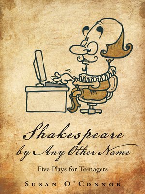 cover image of Shakespeare by Any Other Name